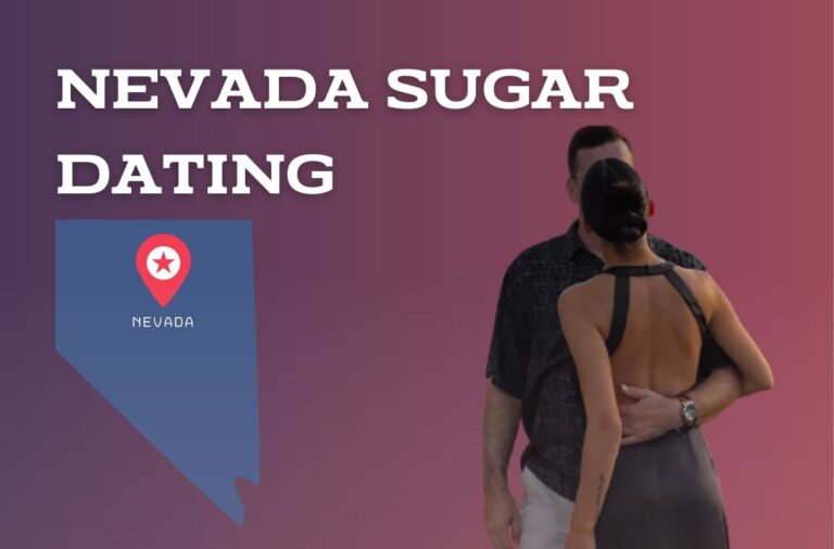 How to Find Sugar Baby or Sugar Daddy in Nevada Now
