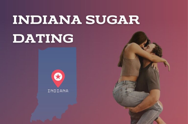Indiana Sugar Daddies And Babies Dating Peculiarities